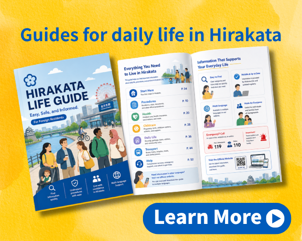Guides for daily life in Hirakata