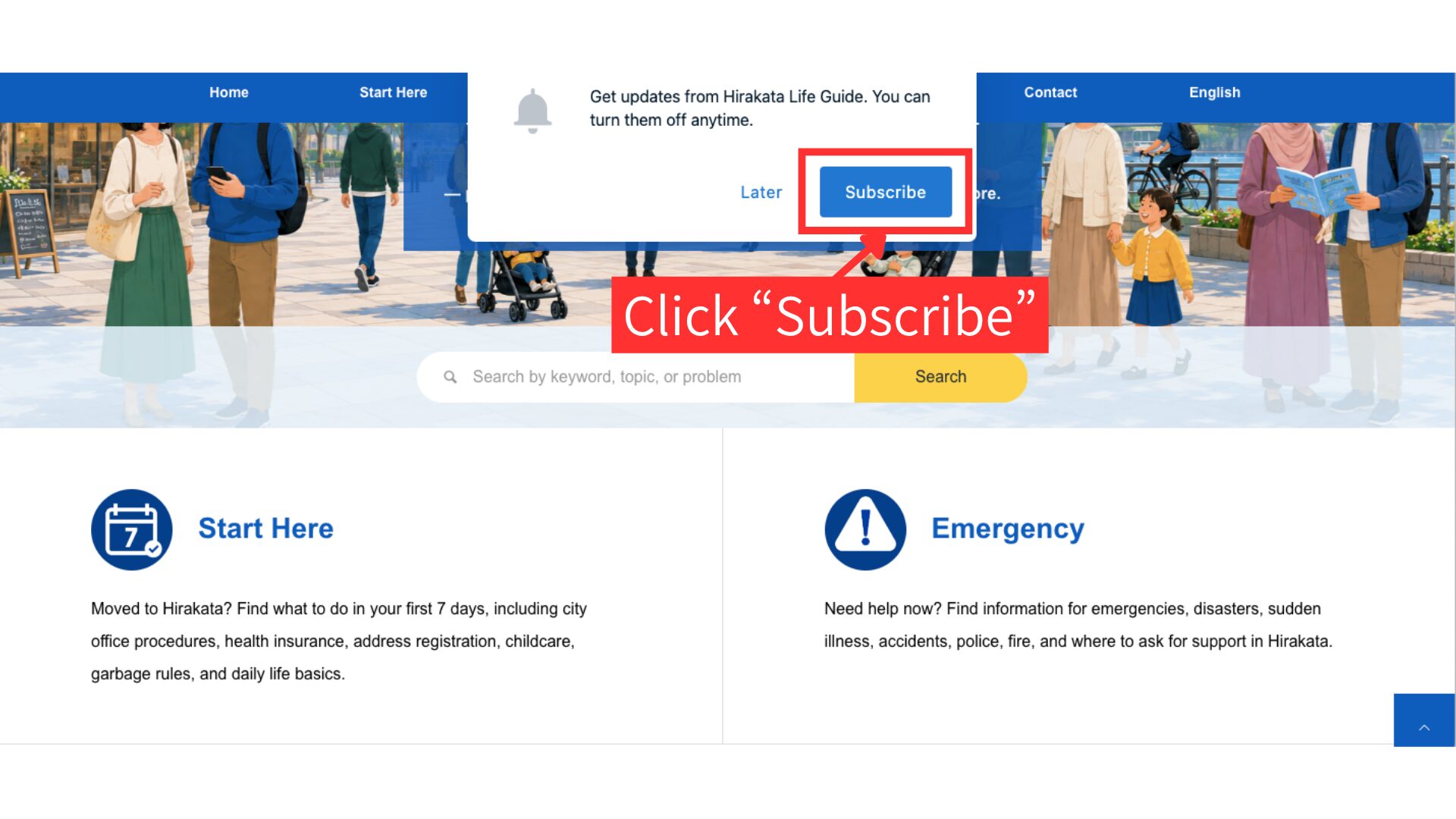 Click Subscribe to receive updates from Hirakata Life Guide.